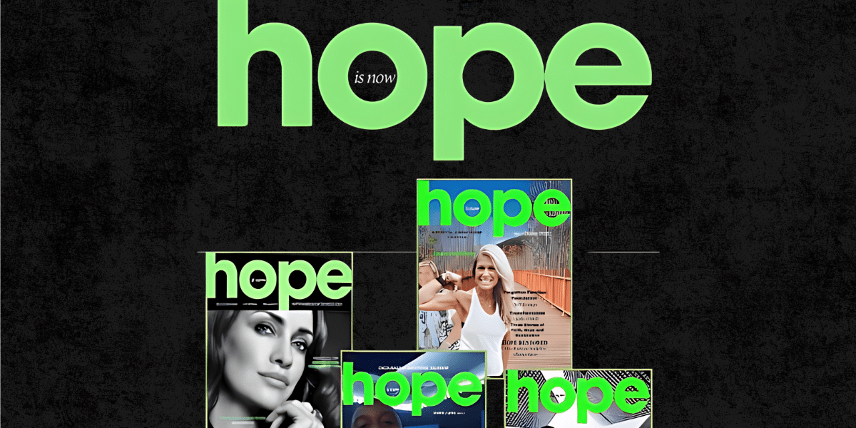 The Hope Is Now Magazine Celebrates Rapid Growth