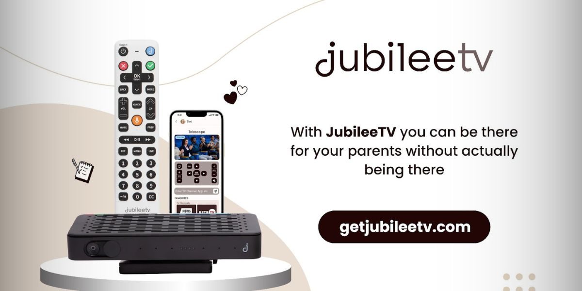 JubileeTV: Helping Families Support Seniors Without Being There