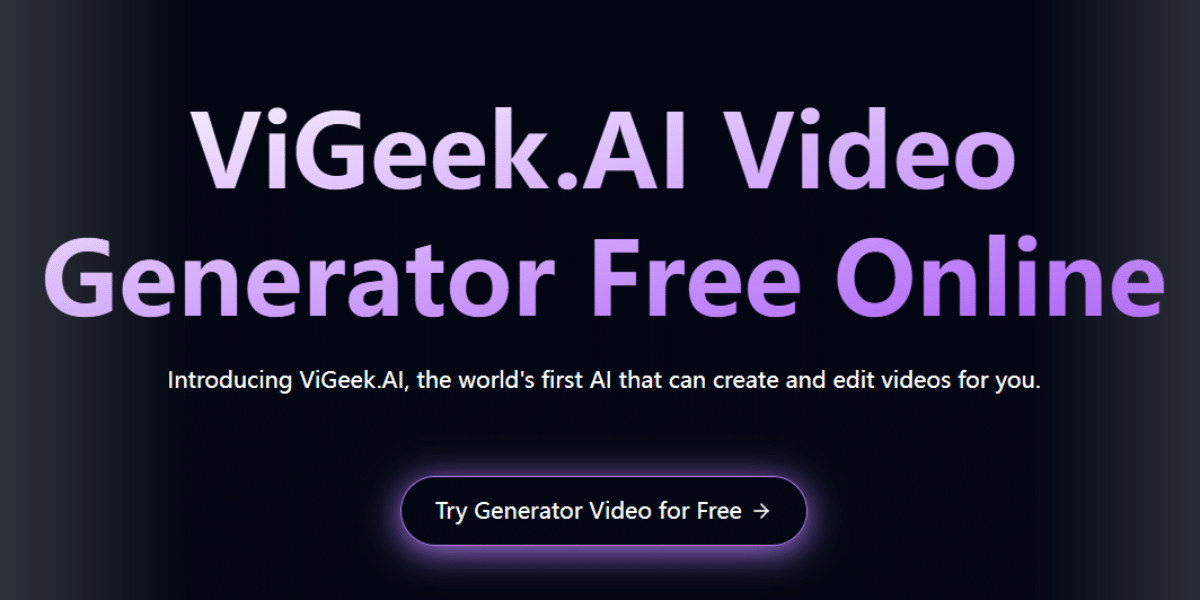 Vigeek.ai Review AI Video Generator (HD & Realistic)
