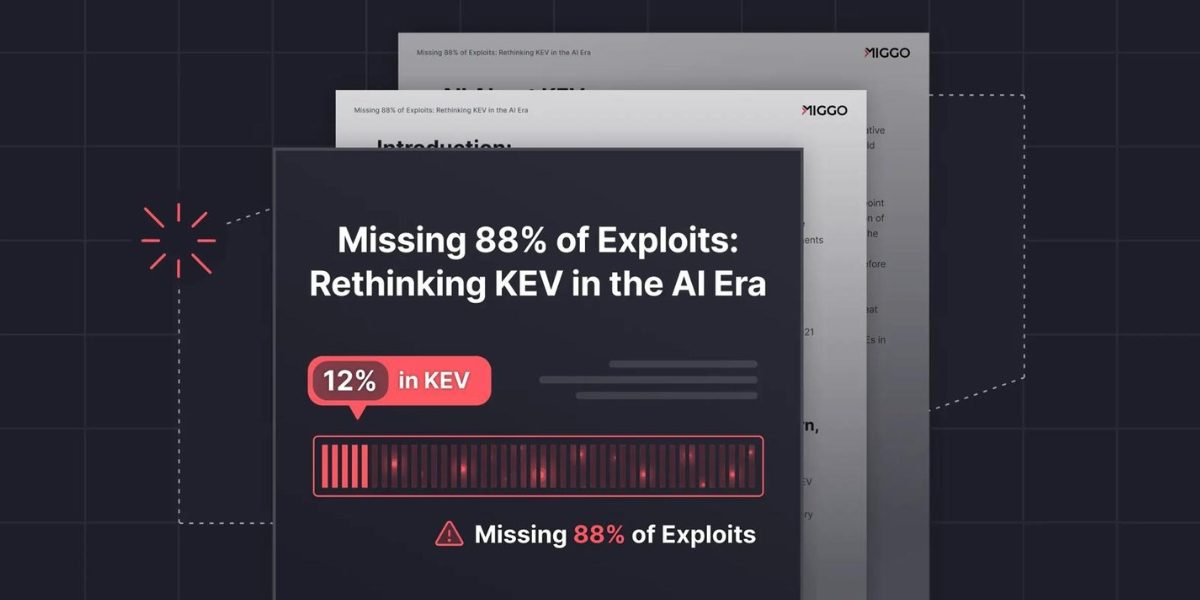 Why Miggo Security Believes “Known Exploited” Isn’t Enough: Why Many Exploits Never Make It to Security Teams