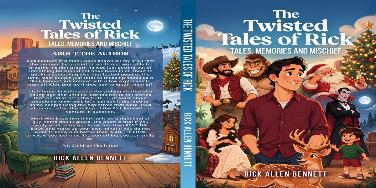 A Twist in Every Tale: Rick Allen Bennett’s Tall Tales, Rhymes, and Front-Porch Wisdom
