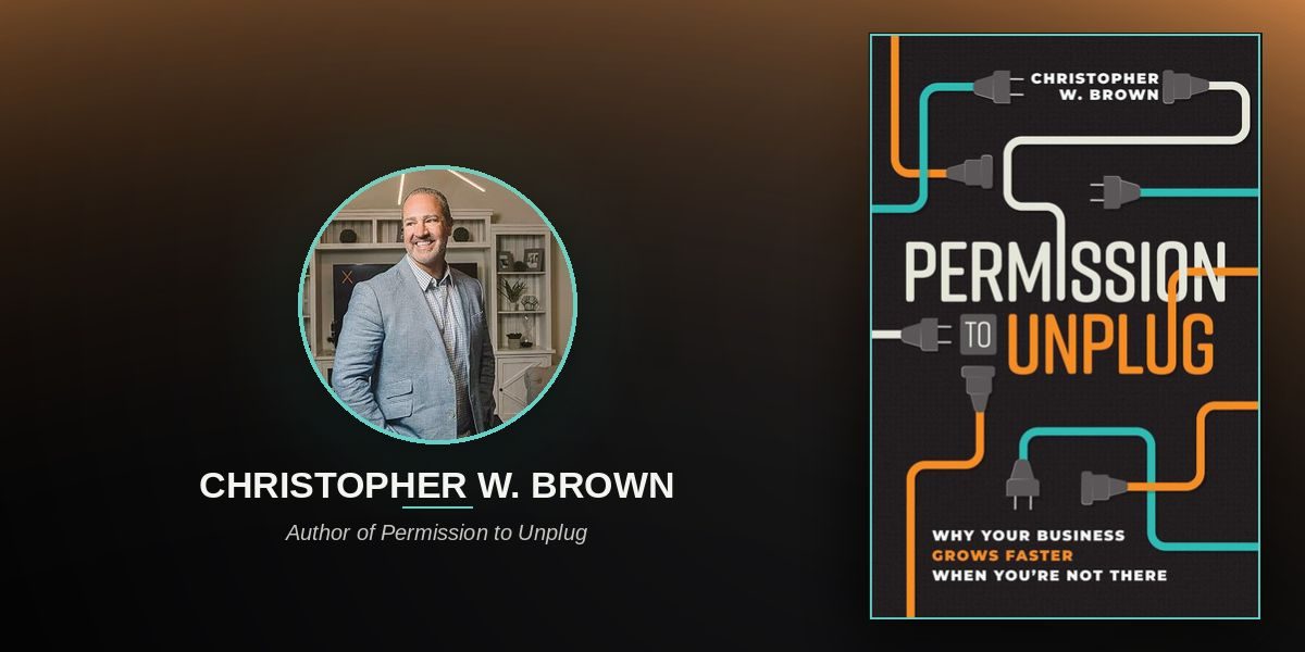 Christopher Brown Has a Question for Every Entrepreneur Who Is Crushing It Professionally and Quietly Wondering if That's Enough. He's Been That Person.