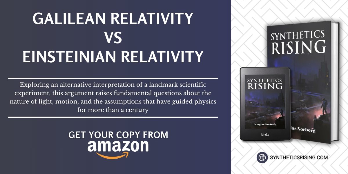 Galilean or Einsteinian Relativity