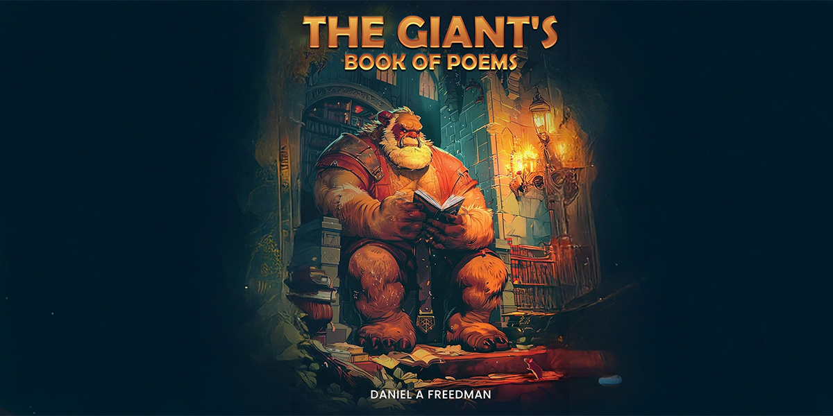 Step Into the Surreal World of Dan Freedman’s Poetry