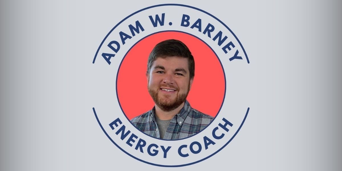 Adam W. Barney: From Corporate Leadership to Energy Coaching