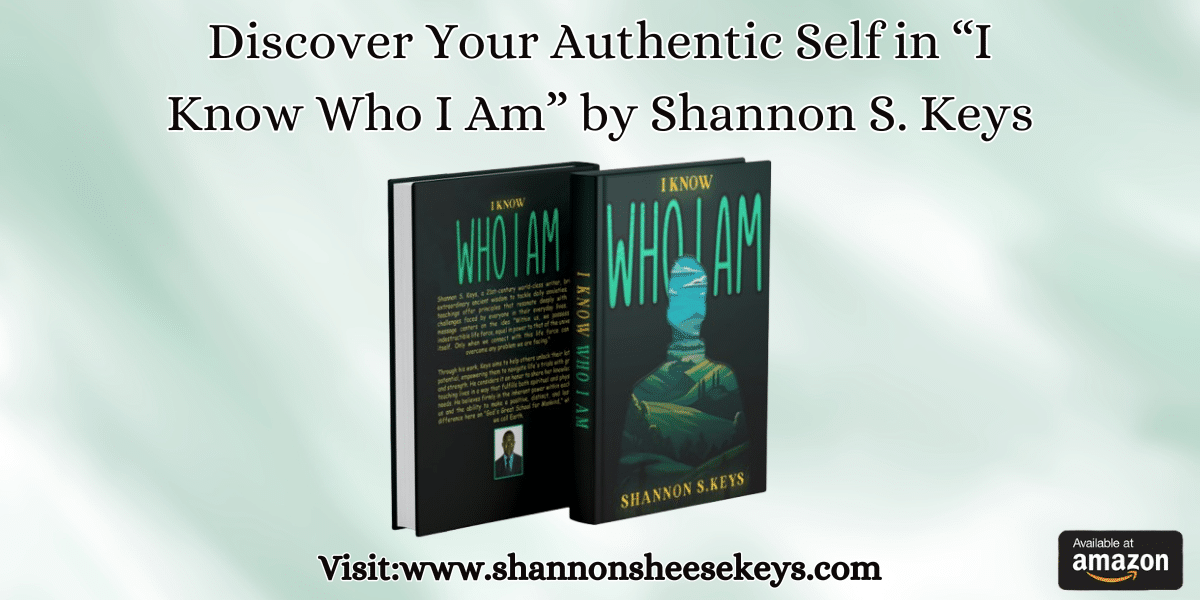 Find Your True Self in ‘I Know Who I Am’ by Shannon S. Keys