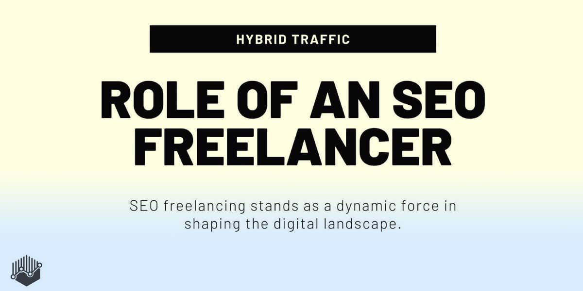 The Role of an SEO Freelancer