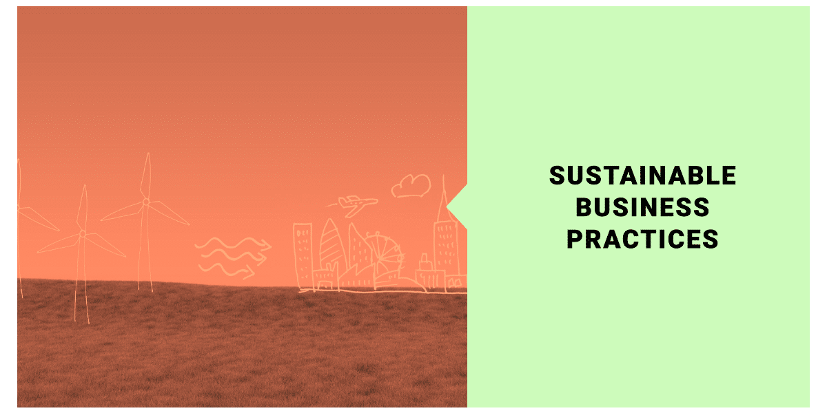 Tech Trends in Sustainable Business Practices