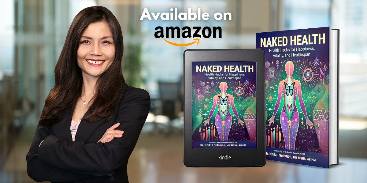 Dr. Nitikul Salomon, MD: Exploring NAKED HEALTH