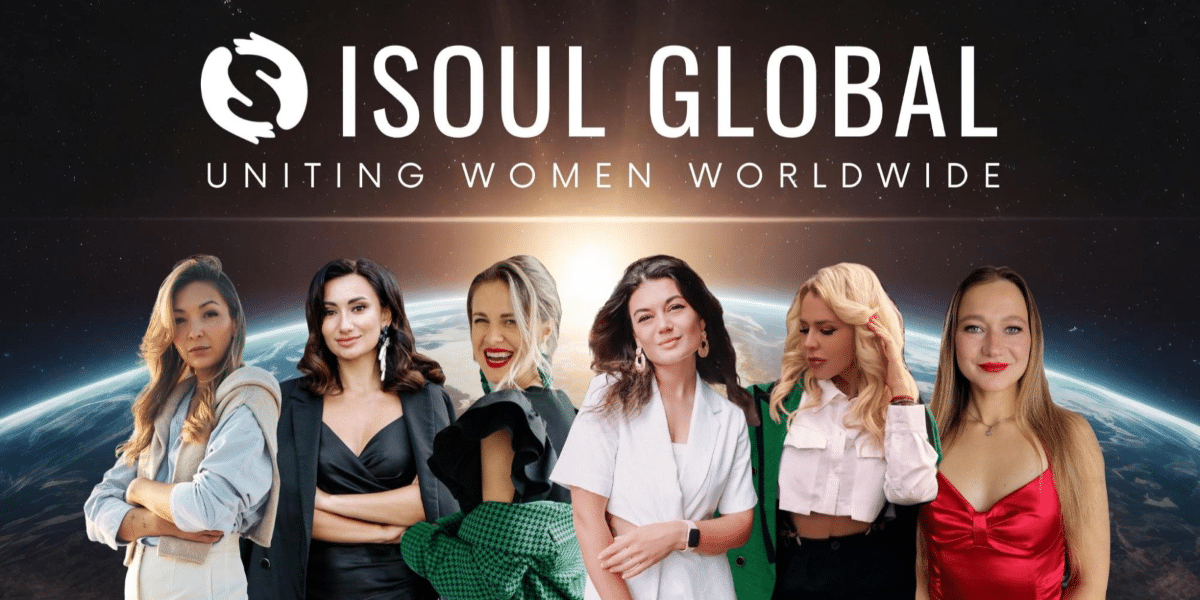 ISOUL GLOBAL: Uniting the Power of Women to Create Change