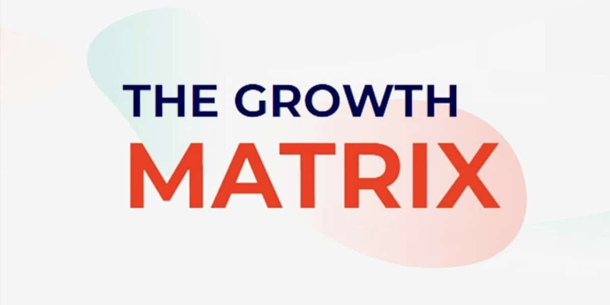 Growth Matrix Review - Great to Use or Is It a Scam?