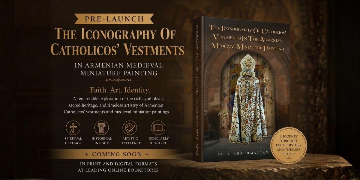 The Hidden Language of Armenian Catholicosal Vestments