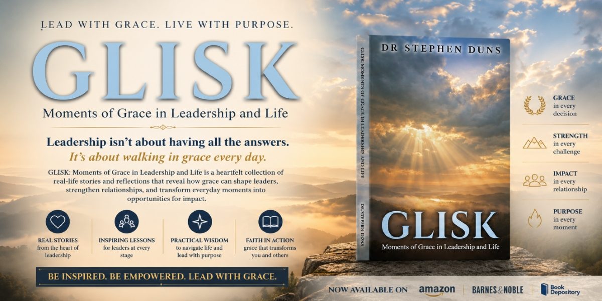 Why Glisk by Dr Stephen Duns Redefines Leadership, Life, And The Power of Presence