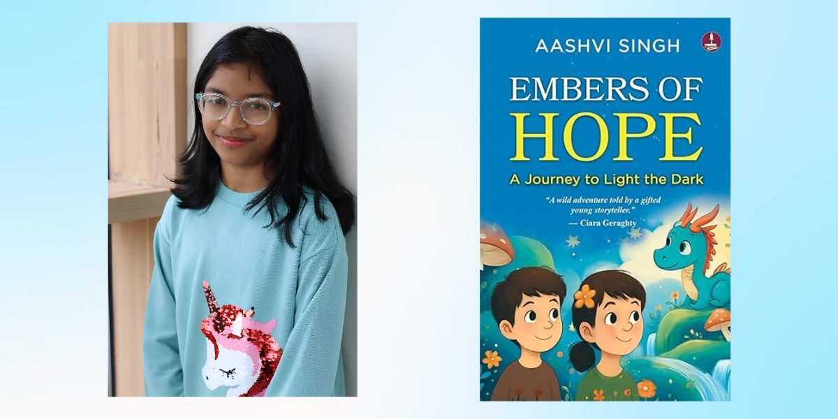 Young Author Aashvi Singh Brings Courage and Imagination to Life with Embers of Hope